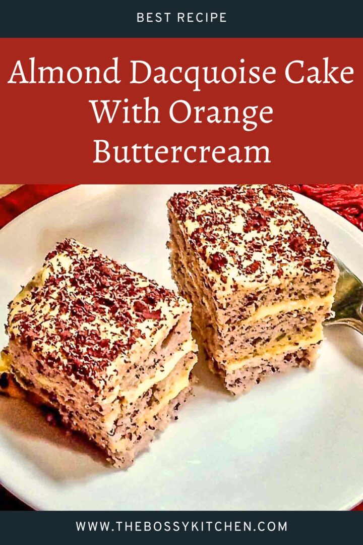 Almond Dacquoise Cake With Orange Buttercream Pinterest.