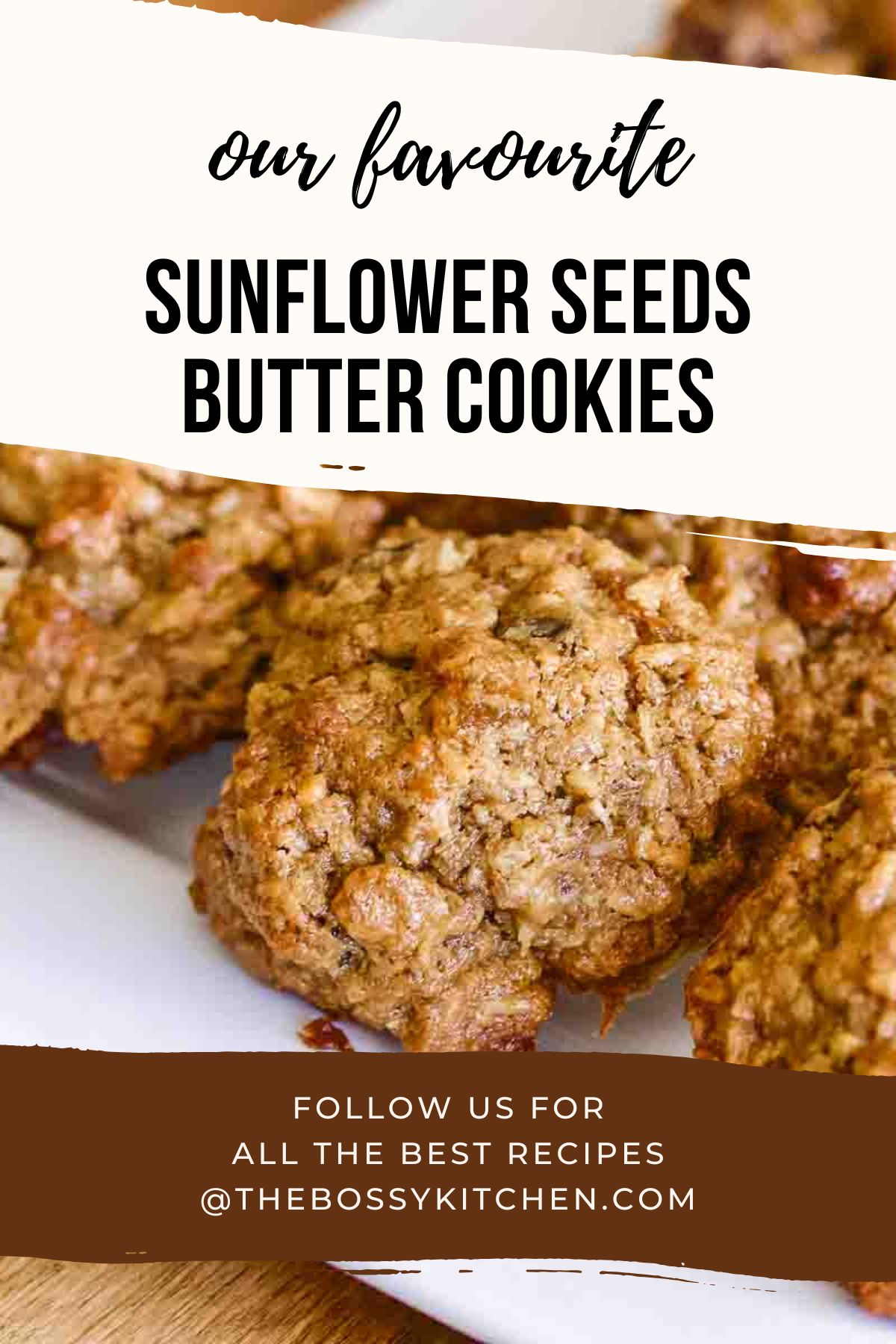 Sunflower Seeds Butter Cookies Pinterest collage.