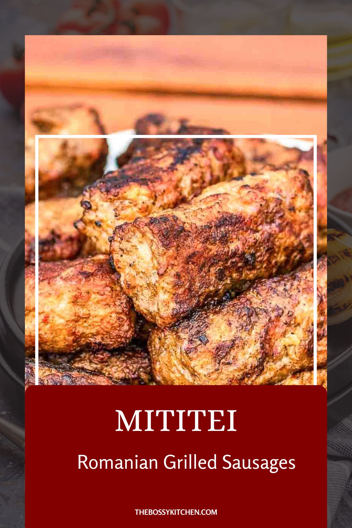 Mititei Romanian Grilled Sausages Pinterest collage.