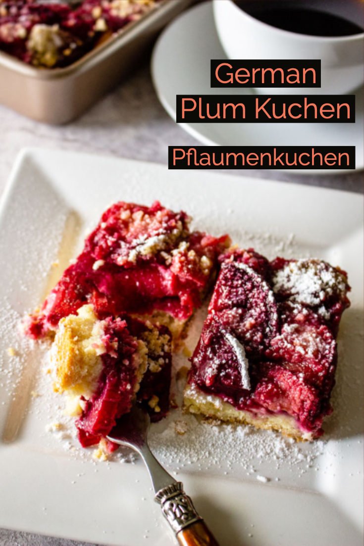 German Plum Kuchen Pflaumenkuchen