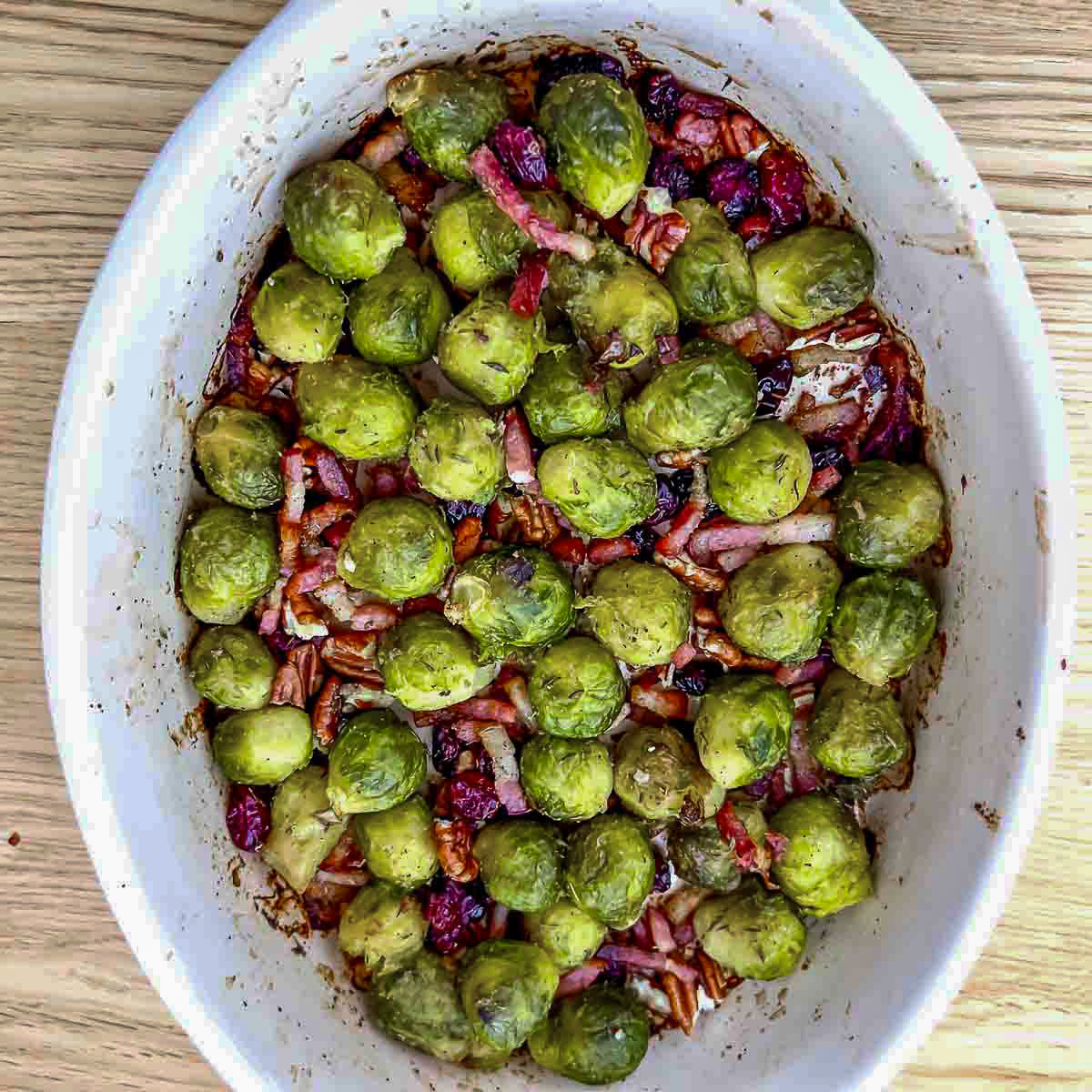 Brussels Sprouts With Bacon Cranberries and Pecans.