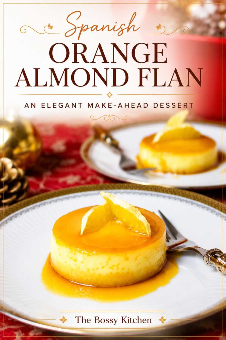 Spanish Orange Almond Flan Pinterest collage