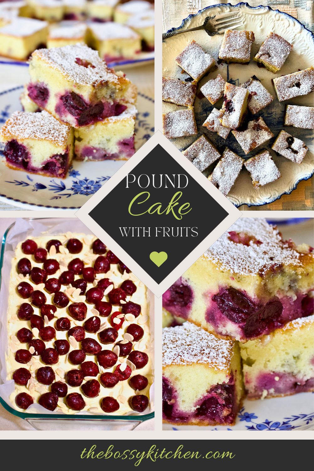 Pound cake with fruits Pinterest.