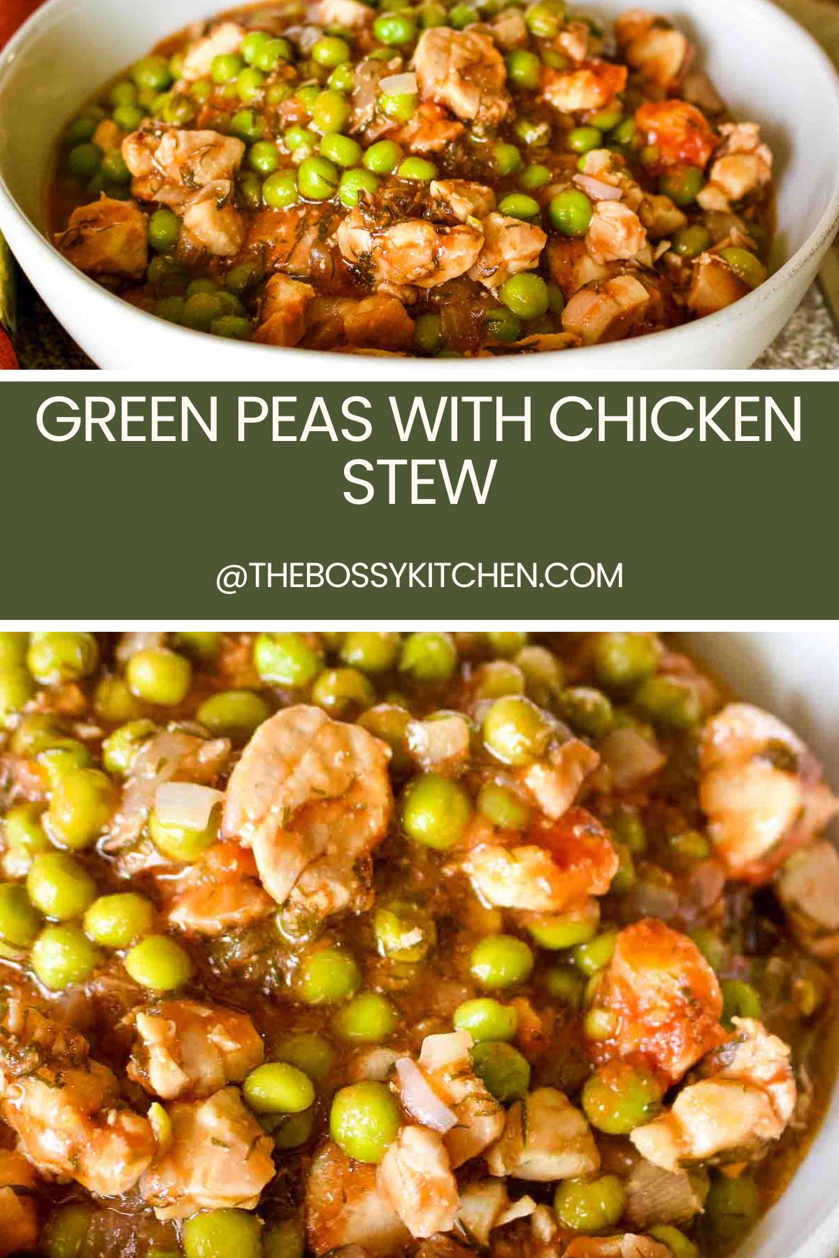 Green Peas With Chicken Stew Pinterest collage.