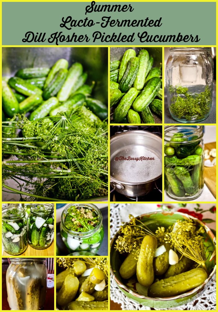 Summer LActo Fermented Dill Kosher Pickled Cucumbers Best Lacto-Fermented Dill Pickles collage for Pinterest