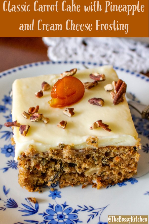 Pineapple Carrot Cake with Cream Cheese Frosting- pinterest photo