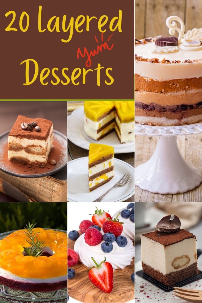 20 Creamy Layered Desserts- Collage of layered desserts