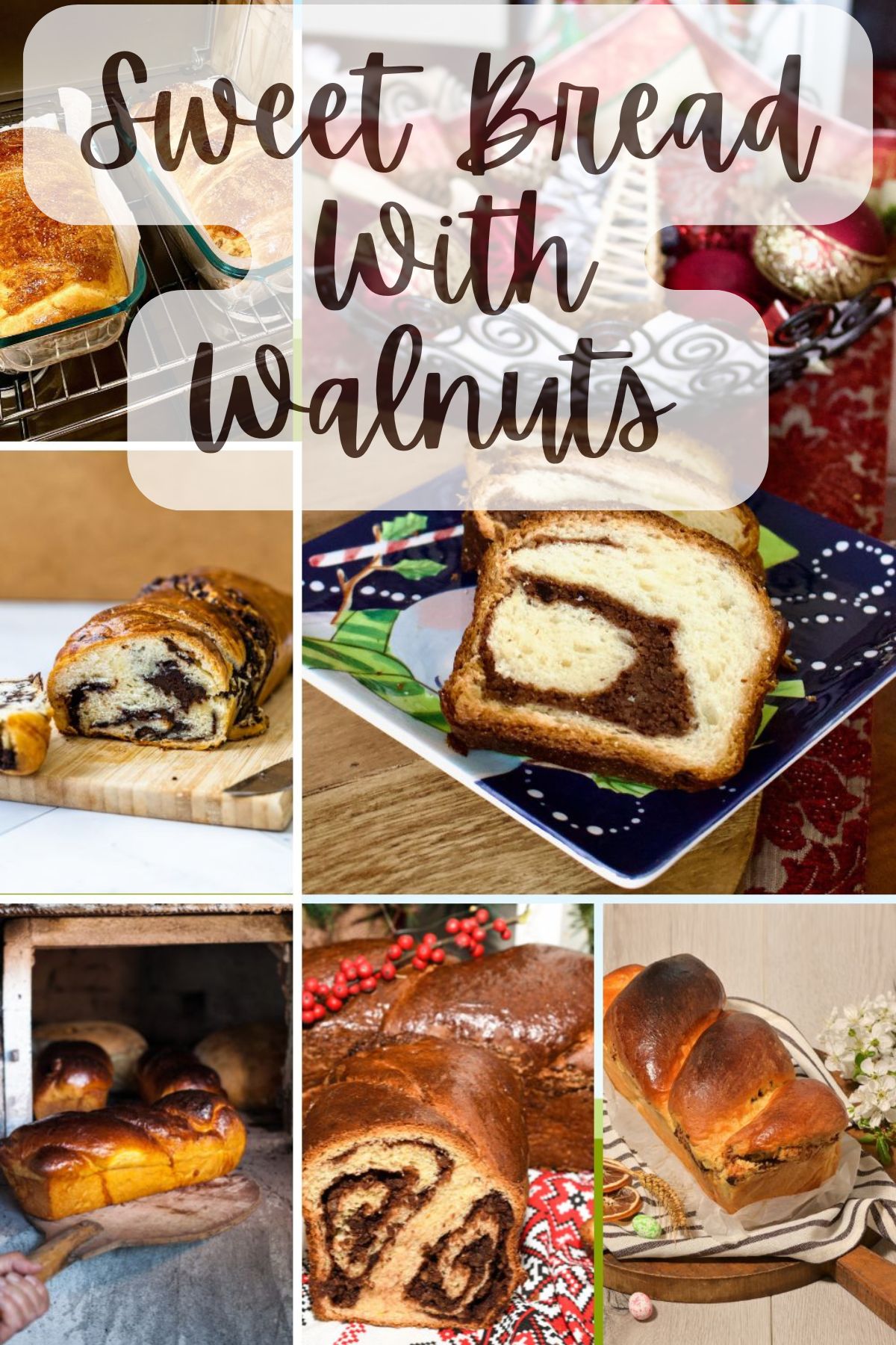 Sweet Bread With Walnuts Pinterest collage.